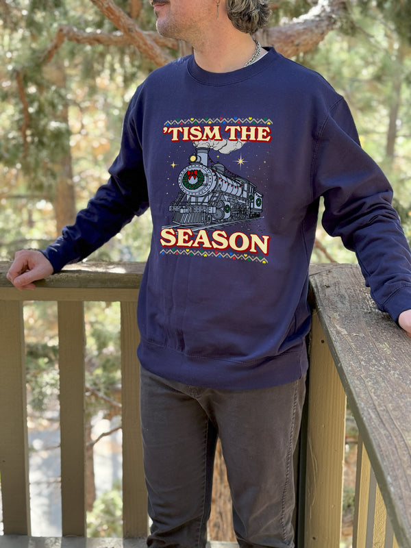 Tism The Season Crewneck Sweatshirt