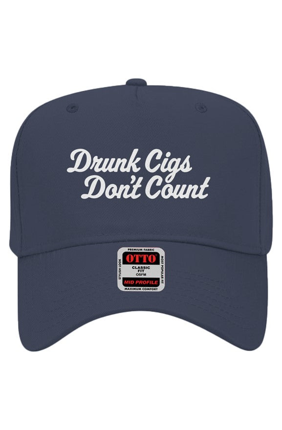 Drunk Cigs Don't Count