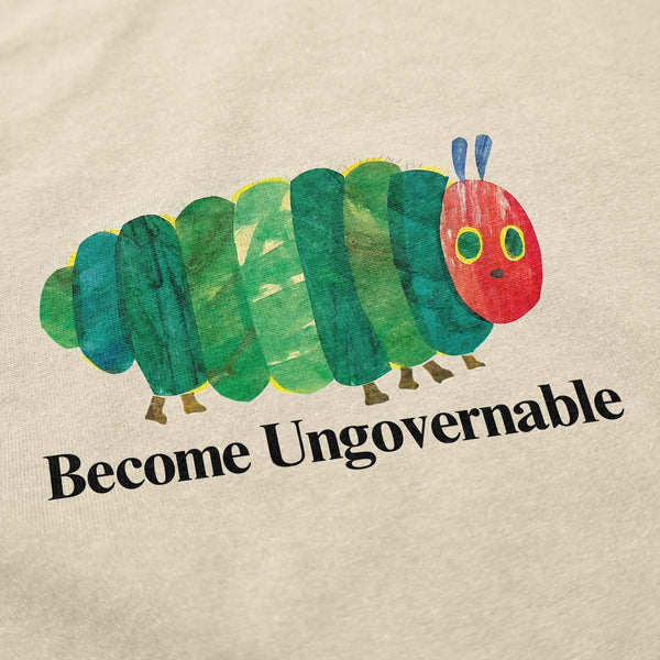 Become Ungovernable Caterpillar T Shirt - Shitheadsteve