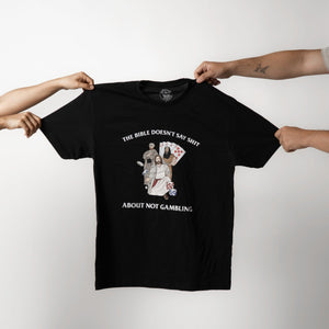 Bible Doesn't Say T Shirt - Shitheadsteve
