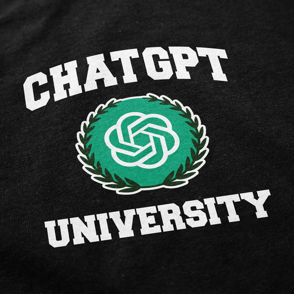 Chat GPT University T Shirt - Shitheadsteve