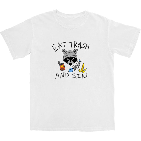 Eat Trash and Sin T Shirt - Shitheadsteve