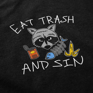 Eat Trash and Sin T Shirt - Shitheadsteve