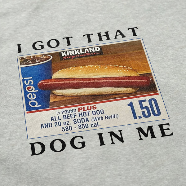 Got that Hot Dog in Me Sweatshirt - Shitheadsteve