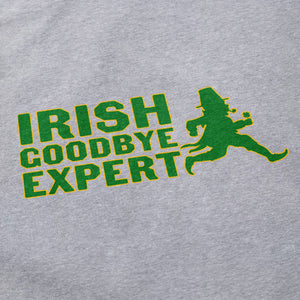 Irish Goodbye Expert T Shirt - Shitheadsteve