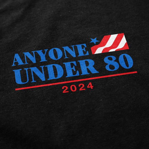 Anyone Under 80 Hoodie Sweatshirt - Shitheadsteve