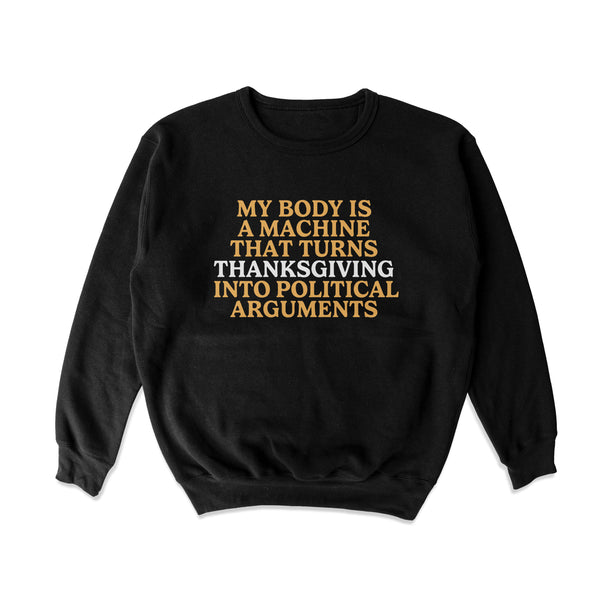 Machine Argument Crewneck Sweatshirt