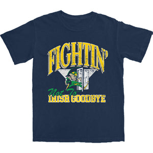 Fightin' Irish Goodbyes T Shirt - Shitheadsteve