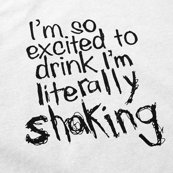 I'm Shaking T Shirt - Shitheadsteve