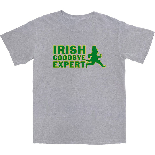 Irish Goodbye Expert T Shirt - Shitheadsteve