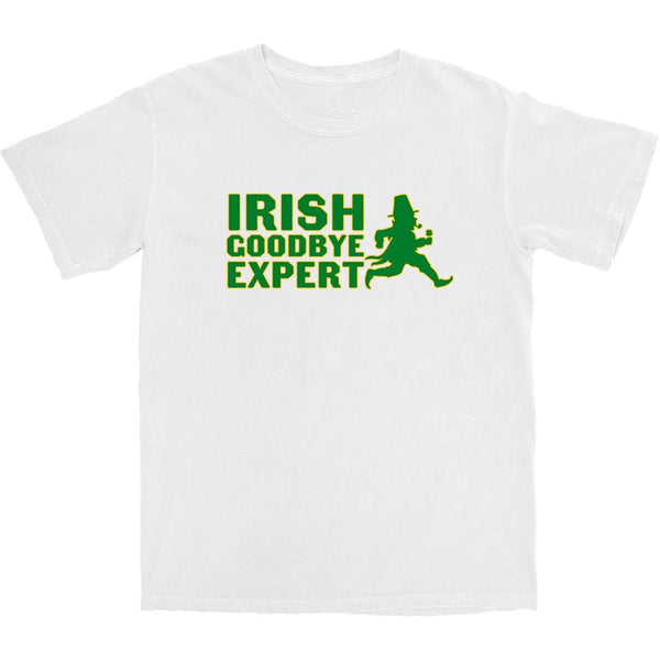 Irish Goodbye Expert T Shirt - Shitheadsteve