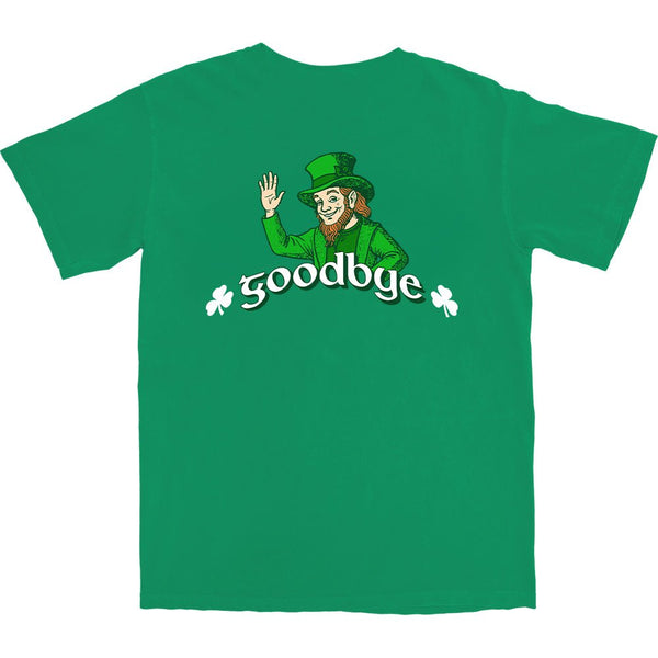 Irish Goodbye T Shirt - Shitheadsteve