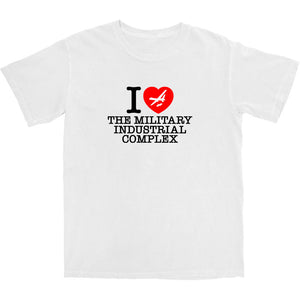 Military Industrial Complex T Shirt - Shitheadsteve
