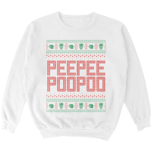 Peepeepoopoo Tacky Sweater - Shitheadsteve