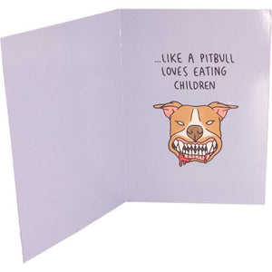 Pitbull Valentine's Card - Shitheadsteve